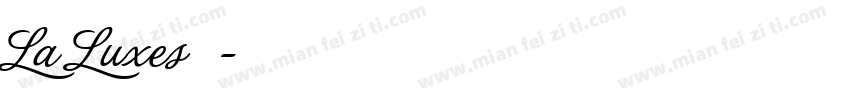 La Luxes字体字体转换